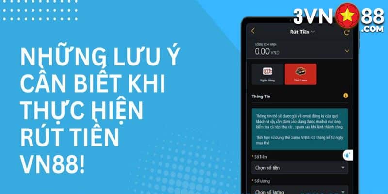 Những vấn đề cần biết khi rút thưởng VN88